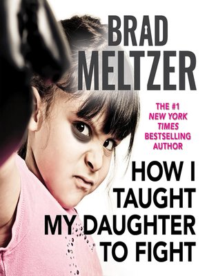 cover image of How I Taught My Daughter to Fight